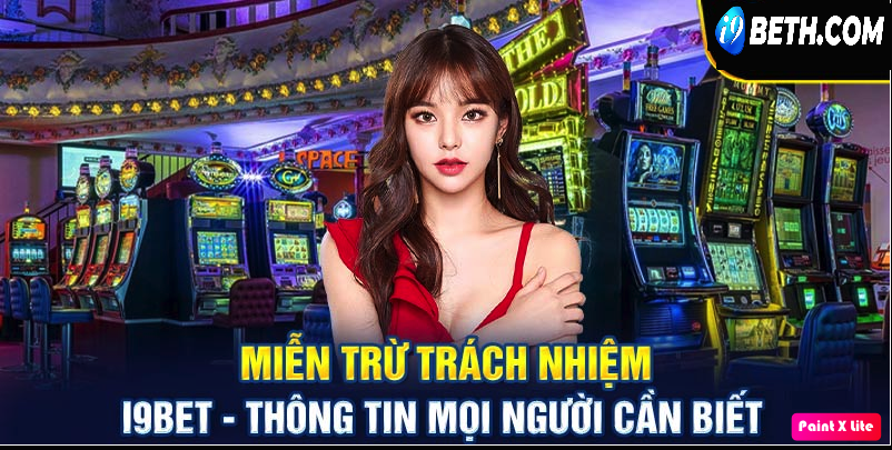 Miễn trừ trách nhiệm i9Bet